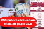 CSS publica el calendario oficial de pagos 2026 para jubilados y pensionados en todo el país