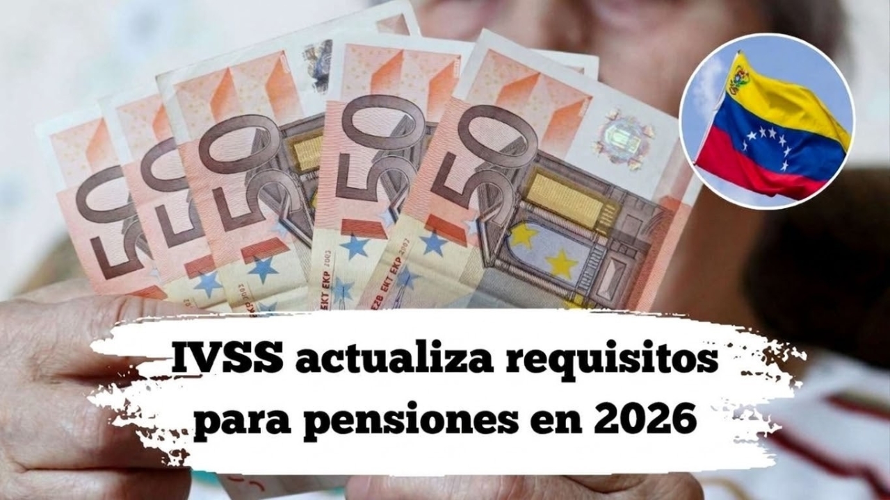 IVSS actualiza requisitos para pensiones en 2026: qué documento necesitas desde marzo